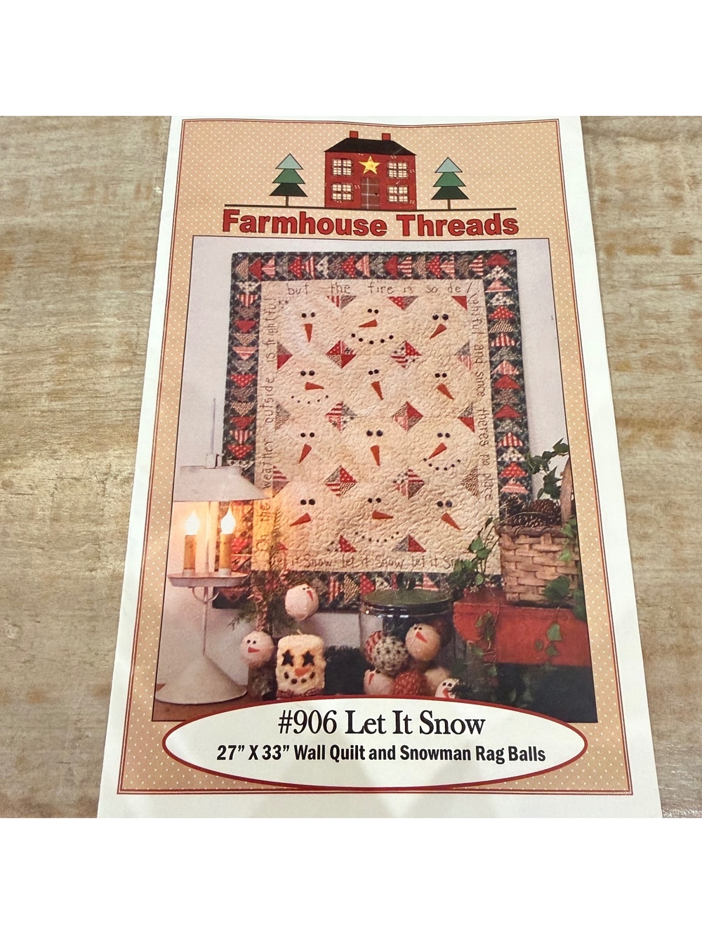 Farmhouse Threads #906 Let It Snow Snowman Quilt Pattern 27x33 Rhonda McCray